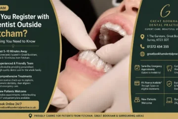 Can You Register with a Dentist Outside Fetcham