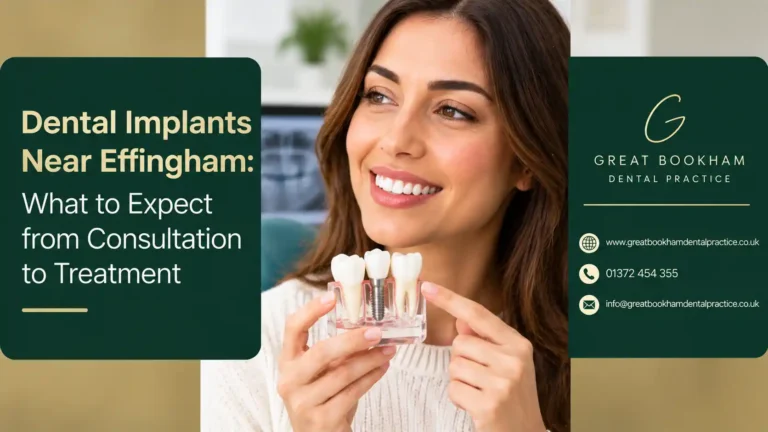 Great Bookham Dental Practice dental implants near Effingham and the dental implant treatment process