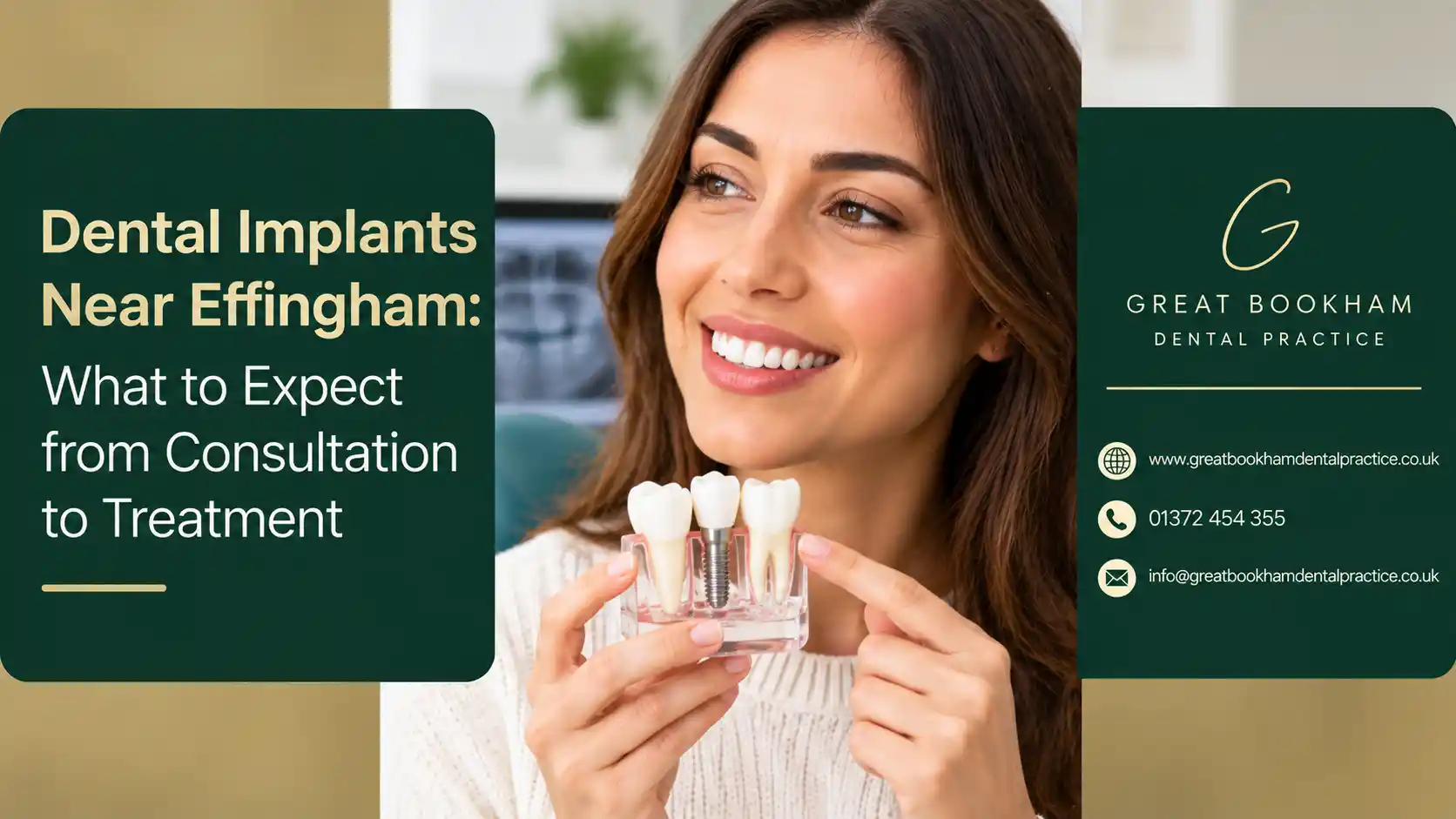 Great Bookham Dental Practice dental implants near Effingham and the dental implant treatment process