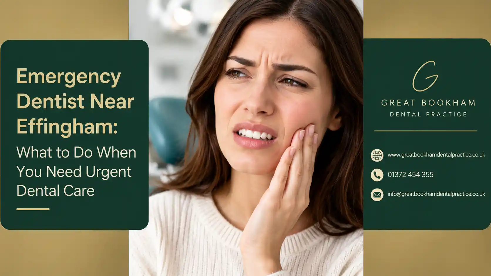 Emergency dentist near Effingham at Great Bookham Dental Practice for urgent dental care.